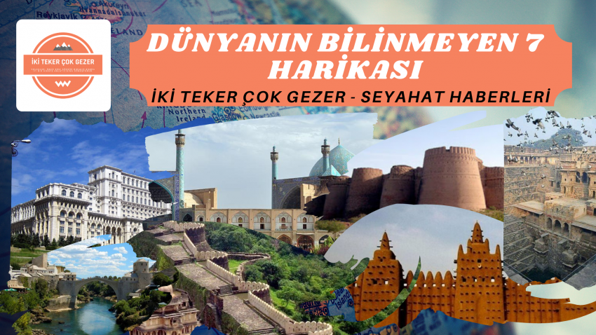 Yedi Bilinmeyen Mimari Harikası