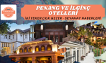 PENANG VE ?LG?NÇ OTELLER?