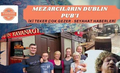 mezarc?lar?n dublin pubi SEYAHAT HABERLER?