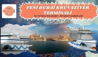 yeni dubai terminali SEYAHAT HABERLER?
