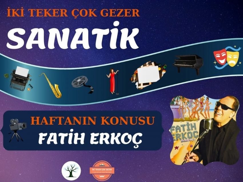 Fatih Erkoç – SANATİK