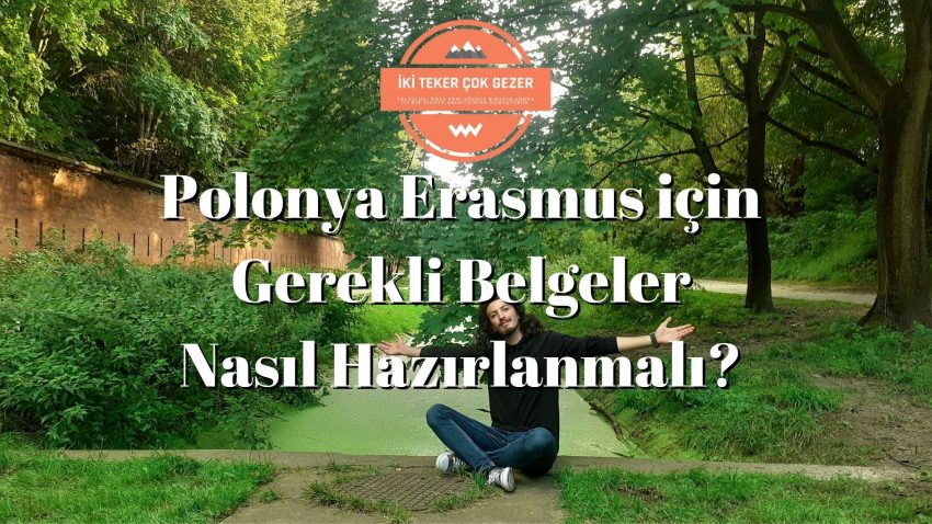 Polonya’da Erasmus İçin Gerekli Belgeler