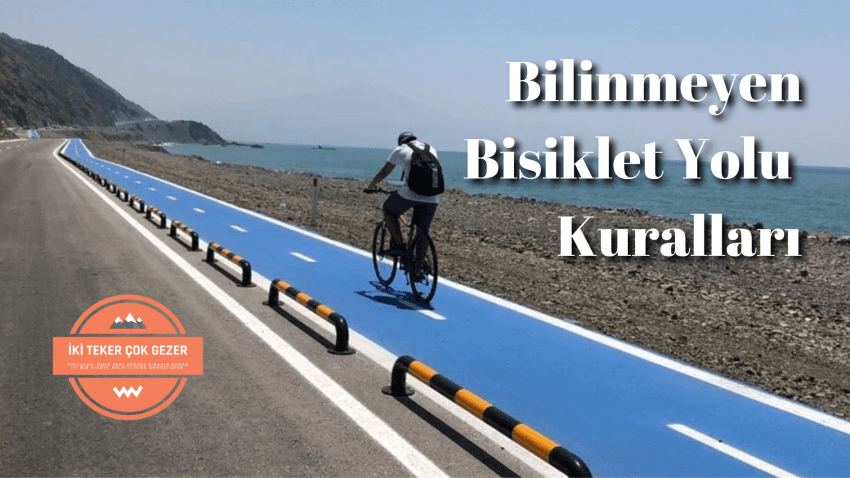 Bisiklet Yollarını Güvenli, Verimli ve Keyifli Kullanmak için 10 Kuralımız