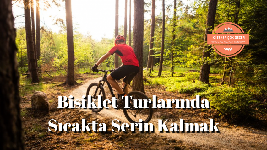 Yazın Bisiklette Serin Kalmak