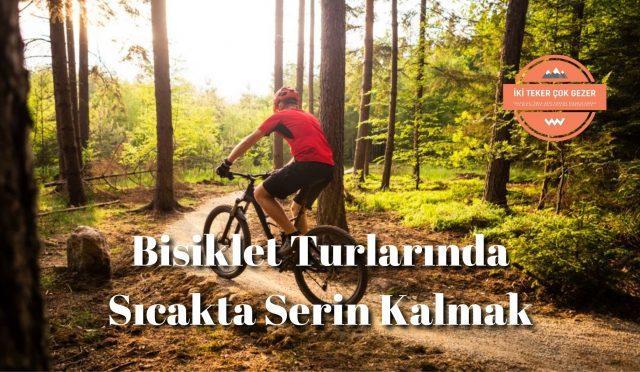 Bisiklet-Turlarinda-Sicakta-Serin-Kalmak