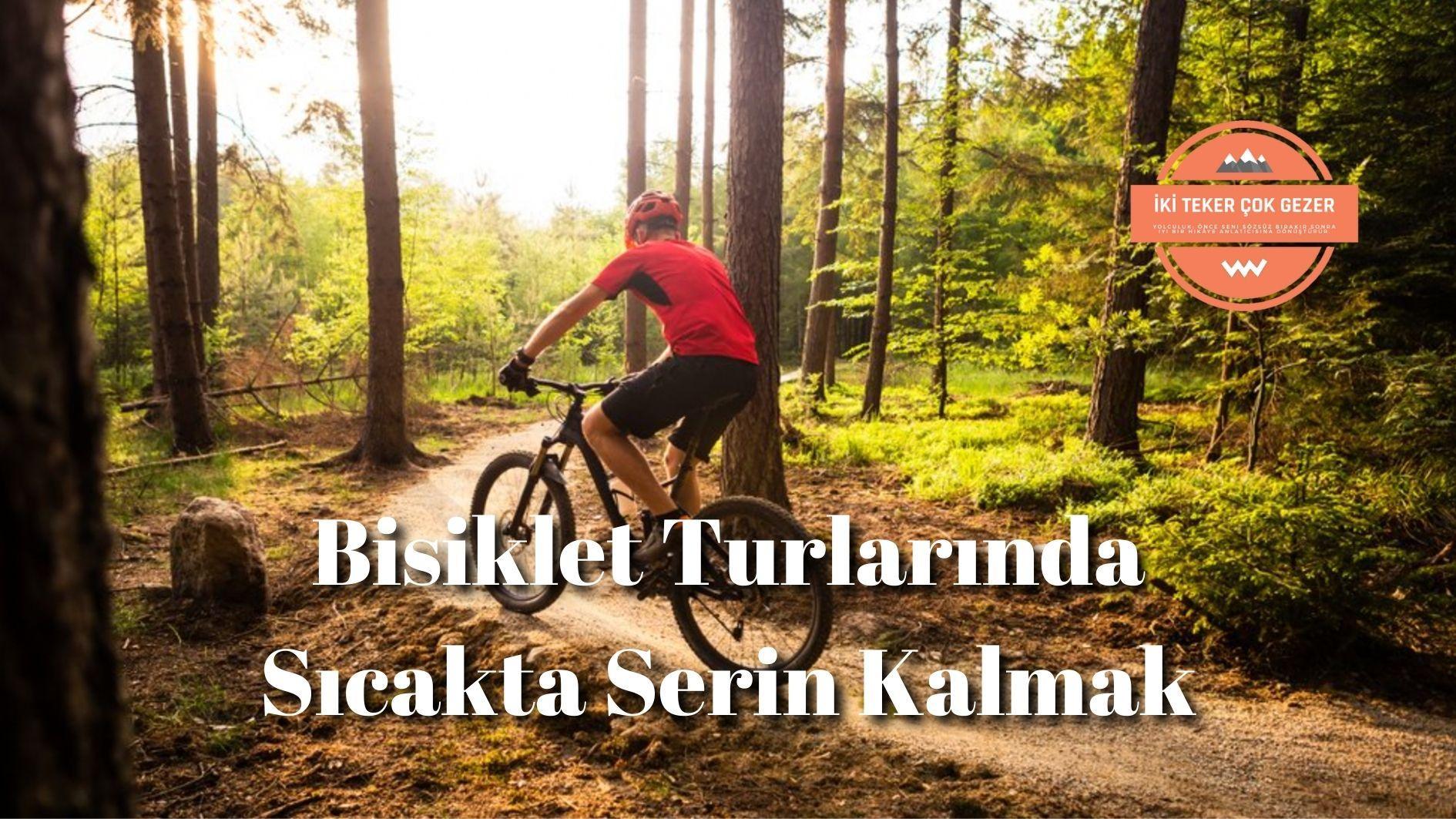 Bisiklet-Turlarinda-Sicakta-Serin-Kalmak