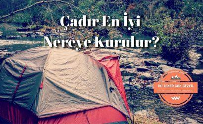 Çadir-En-İyi-Nereye-Kurulur