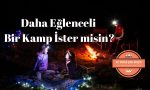 Daha-Eğlenceli-Bir-Kamp-İster-misin