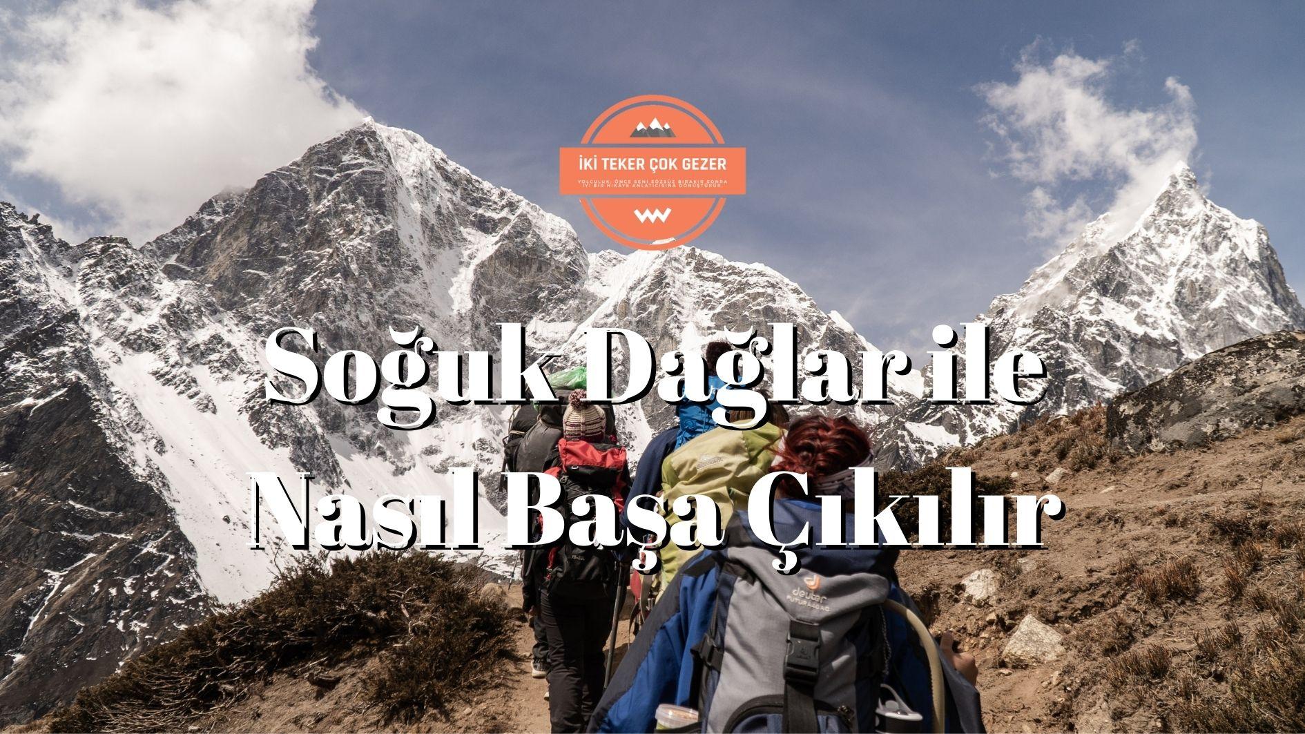 Soğuk-Dağlar-ile-Nasil-Başa-Çikilir