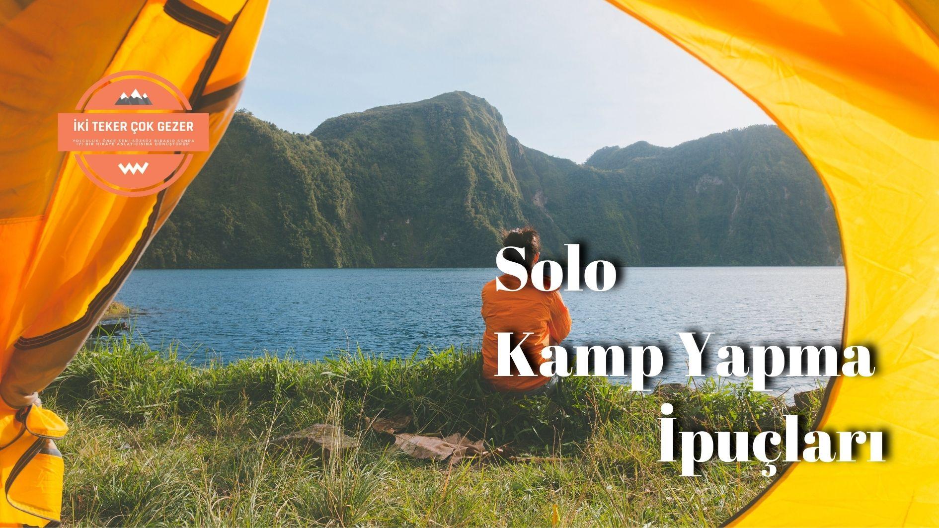 Solo-Kamp-Yapma-İpuçlari