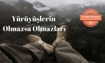 Yürüyüşlerin-Olmazsa-Olmazlari