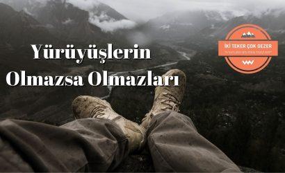 Yürüyüşlerin-Olmazsa-Olmazlari