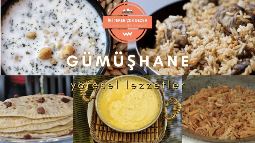 Gümüşhane’de Ne Yenir?