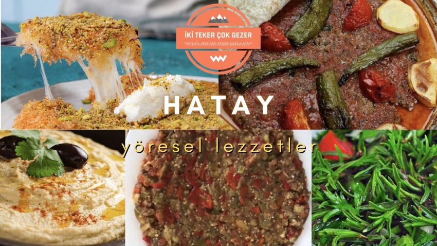 Hatay’da Ne Yenir?