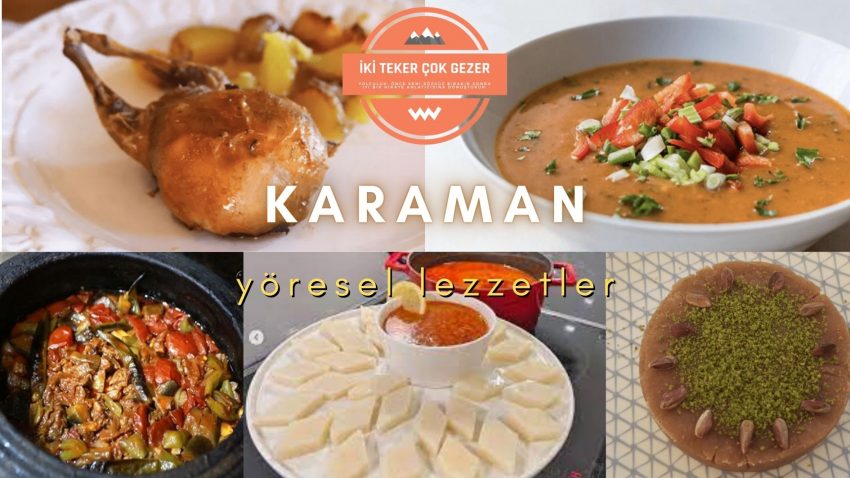 Karaman’da Ne Yenir?