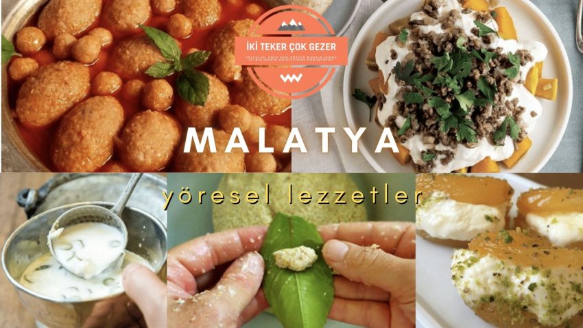 Malatya’da Ne Yenir?