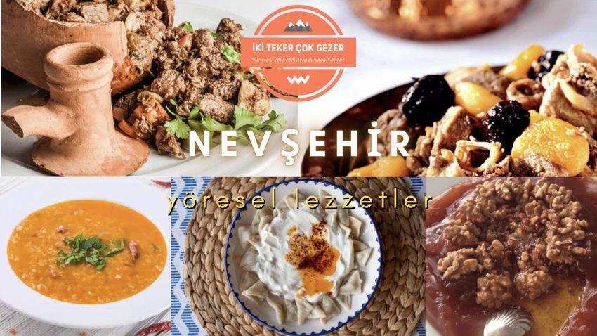 Nevşehir’de Ne Yenir?