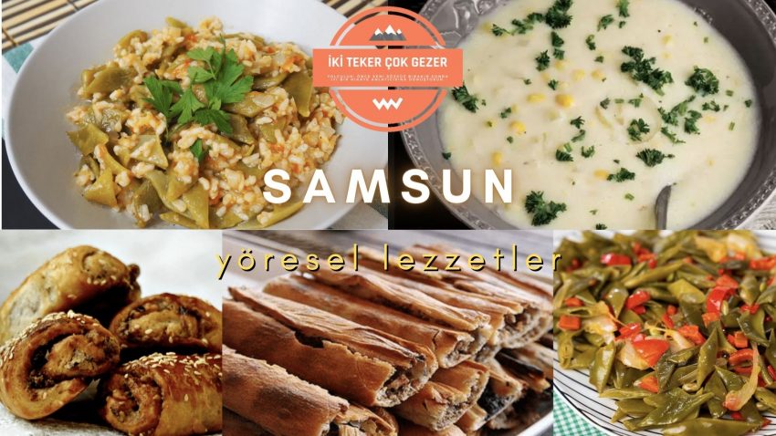 Samsun’da Ne Yenir?