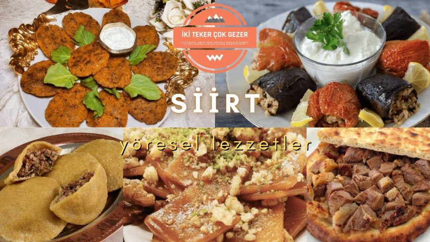 Siirt’te Ne Yenir?