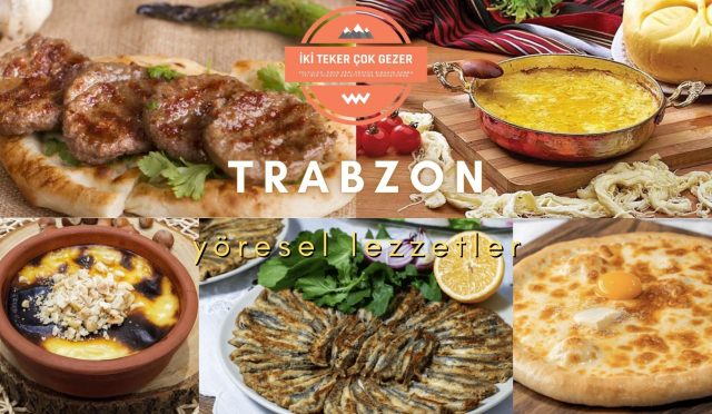 trabzon yöresel yemekler